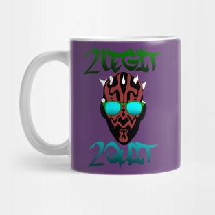 2 legit 2 quit Mug